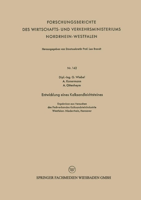 Entwicklung eines Kalksandleichtsteines - Gottfried Martin Ferdinand Wiebel