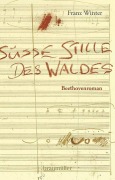 Cover-Bild zum Titel 'Süße Stille des Waldes' von 'Franz Winter'
