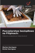 Cover-Bild zum Titel 'Pszczelarstwo bez¿¿d¿owe na Filipinach:' von 'Marlon Garrigues, Richel Garrigues'
