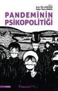 Cover-Bild zum Titel 'Pandeminin Psikopolitigi' von 'Deniz Ülke Aribogan, Hadiye Yilmaz Odabasi'