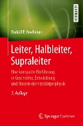 Leiter, Halbleiter, Supraleiter - Rudolf P. Hübener