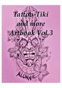 Cover-Bild zum Titel 'Tattoo Tiki and more Artbook Vol.3' von 'Armin Peters'