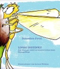 Cover-Bild zum Titel 'Linos Instinkt' von 'Dorothee Fesel'