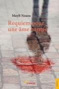 Cover-Bild zum Titel 'Requiem pour une âme hantée' von 'Mayft Nzaou'