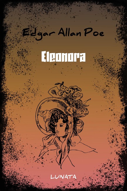 Eleonora - Edgar Allan Poe