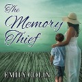 Cover-Bild zum Titel 'The Memory Thief Lib/E' von 'Emily Colin'