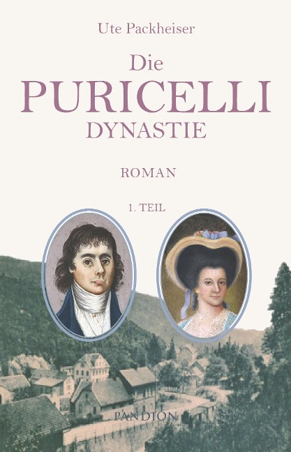 Die Puricelli-Dynastie. Historischer Roman - Ute Packheiser