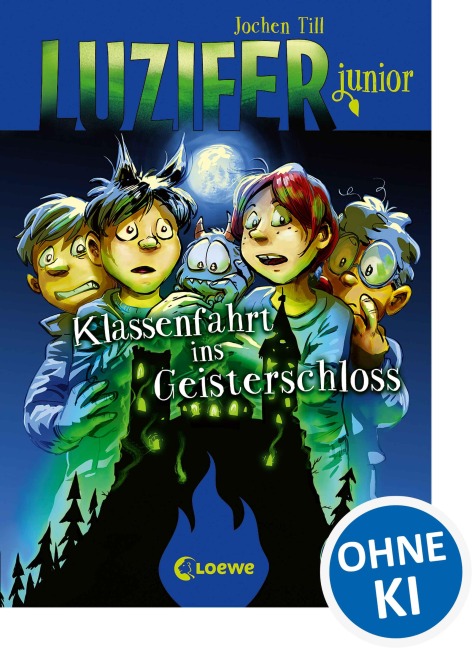 Luzifer junior (Band 15) - Klassenfahrt ins Geisterschloss - Jochen Till