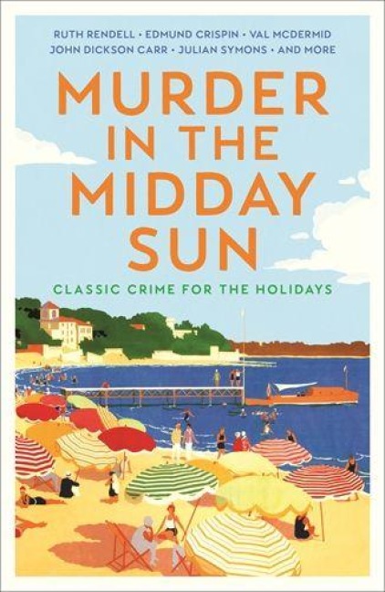 Murder in the Midday Sun - Various