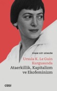 Cover-Bild zum Titel 'Ursula K. Le Guin Kurgusunda' von 'Pinar Süt Güngör'