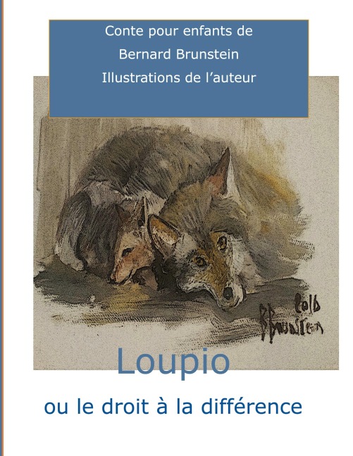 Loupio - Bernard Brunstein