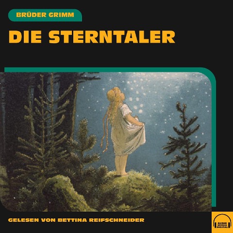 Die Sterntaler - Brüder Grimm