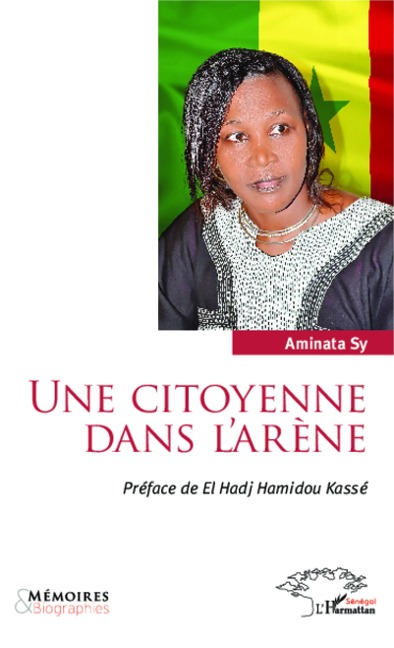 Une citoyenne dans l'arène - Aminata Sy