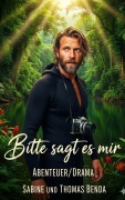 Cover-Bild zum Titel 'Bitte sagt es mir' von 'Sabine Benda, Thomas Benda'