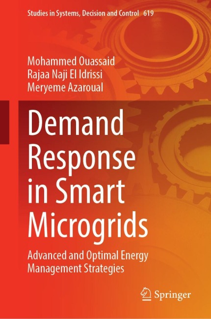 Demand Response in Smart Microgrids - Mohammed Ouassaid, Rajaa Naji El Idrissi, Meryeme Azaroual
