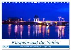 Cover-Bild zum Titel 'Kappeln und die Schlei (Wandkalender 2026 DIN A3 quer), CALVENDO Monatskalender' von 'Ute Jackisch'