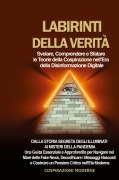 Cover-Bild zum Titel 'Labirinti della Verità' von 'Cospirazioni Moderne'