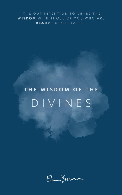 The Wisdom of the Divines - Elain Younn