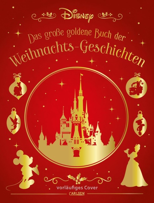 Disney: Das große goldene Buch der Weihnachts-Geschichten - Walt Disney