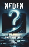 Cover-Bild zum Titel 'Neden' von 'Ömer Yurtkulu'