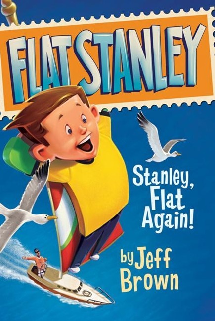 Stanley, Flat Again! - Jeff Brown
