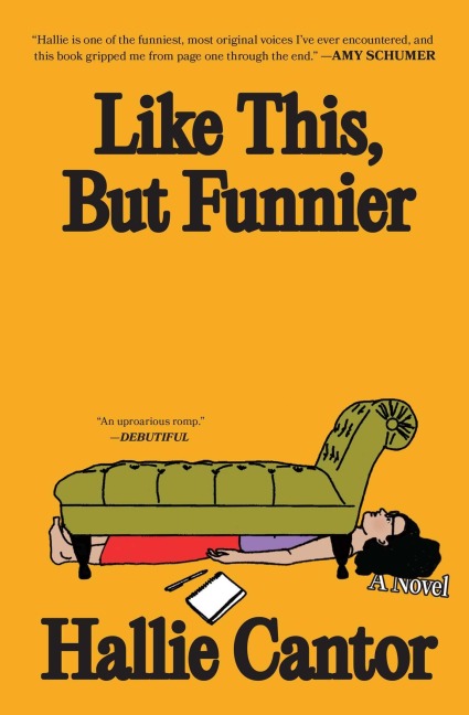 Like This, But Funnier - Hallie Cantor