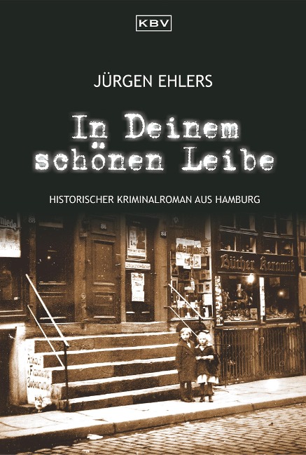 In Deinem schönen Leibe - Jürgen Ehlers