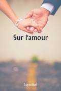 Cover-Bild zum Titel 'Sur l'amour' von 'Stendhal'