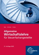 Cover-Bild zum Titel 'Allgemeine Wirtschaftslehre für Steuerfachangestellte' von 'Brunhilde Otthofer, Sven Biela, Wilhelm Pothen'
