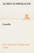 Lassalle - Alfred Schirokauer