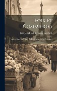 Cover-Bild zum Titel 'Foix Et Comminges: Voyage Dans Les Vallées De La Garonne Et De L' Ariège...' von ''
