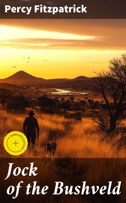 Jock of the Bushveld - Percy Fitzpatrick