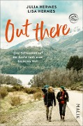 Cover-Bild zum Titel 'Out there' von 'Julia Hermes, Lisa Hermes'