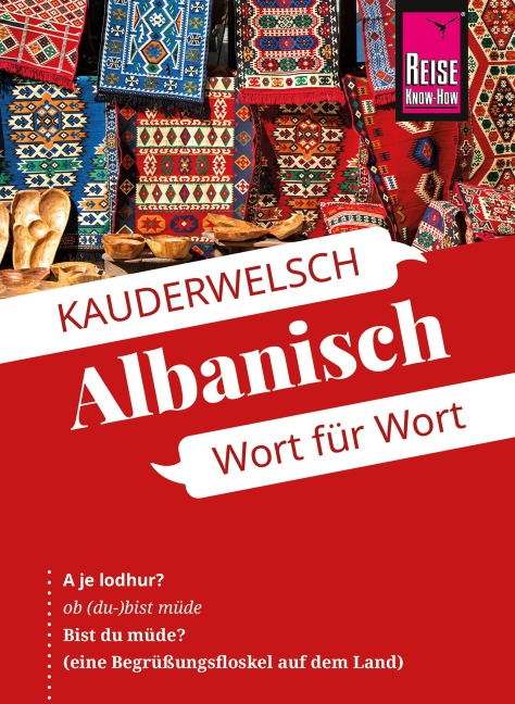 Reise Know-How Sprachführer Albanisch - Wort für Wort - Axel Jaenicke, Christiane Jaenicke