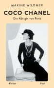 Cover-Bild zum Titel 'Coco Chanel. Die Königin von Paris' von 'Maxine Wildner'