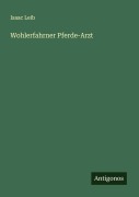 Wohlerfahrner Pferde-Arzt - Isaac Leib