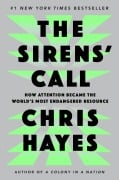 Cover-Bild zum Titel 'The Sirens' Call' von 'Chris Hayes'
