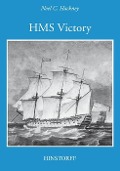 Cover-Bild zum Titel 'HMS Victory' von 'Noel C Hackney'