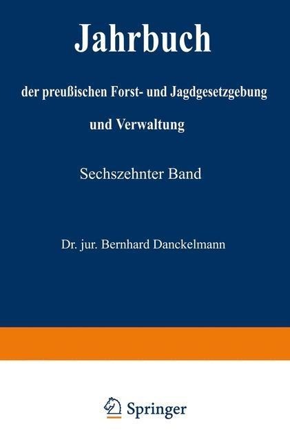 Jahrbuch der Preußischen Forst- und Jagdgesetzgebung und Verwaltung - O. Mundt