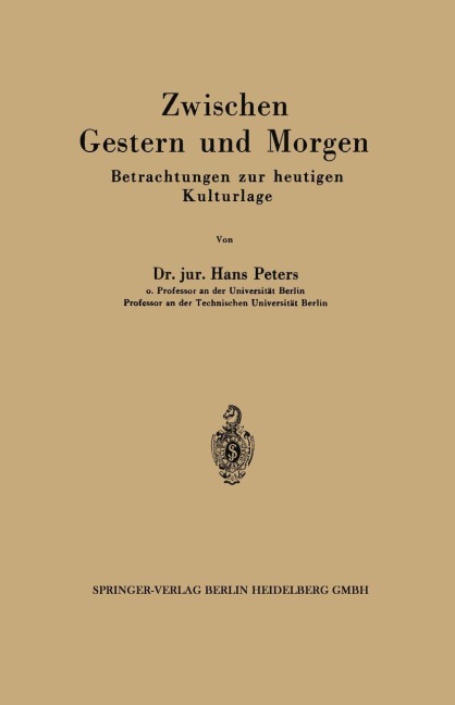 Zwischen Gestern und Morgen - Hans Peters