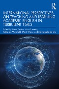 Cover-Bild zum Titel 'International Perspectives on Teaching and Learning Academic English in Turbulent Times' von ''