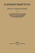 Cover-Bild zum Titel 'Schmerzverhütung' von 'Fritz Starlinger'