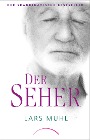  Der Seher