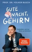 Cover-Bild zum Titel 'Gute Nacht, Gehirn' von 'Volker Busch'