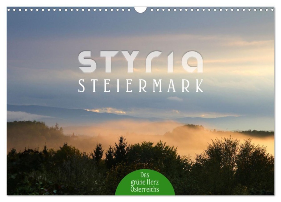 Styria - Steiermark (Wandkalender 2027 DIN A3 quer), CALVENDO Monatskalender - Maria Reichenauer