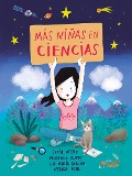 Más niñas en las ciencias - Sofía Otero, Luz Fariña, Nelida Pohl, Florencia Olivos