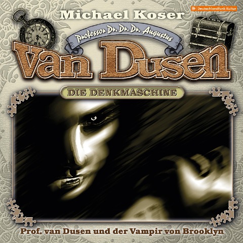Professor van Dusen und der Vampir von Brooklyn - Michael Koser