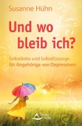Cover-Bild zum Titel 'Und wo bleib ich?' von 'Susanne Hühn'