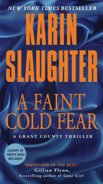 Faint Cold Fear, A - Karin Slaughter