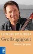Cover-Bild zum Titel 'Großzügigkeit' von 'Clemens Bittlinger'